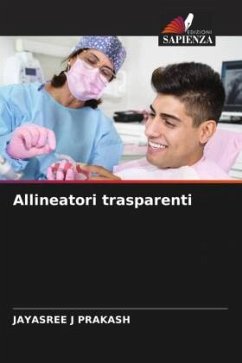 Allineatori trasparenti - J PRAKASH, JAYASREE