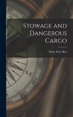 Stowage and Dangerous Cargo