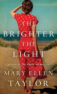The Brighter the Light - Taylor, Mary Ellen