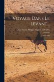 Voyage Dans Le Levant...: 1817-1818