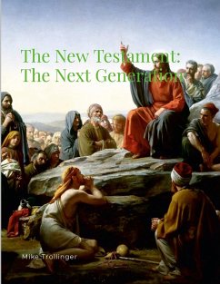The New Testament - Trollinger, Mike