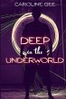 Deep in the Underworld - Bild 1