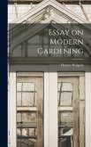 Essay on Modern Gardening Essay on Modern Gardening