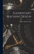 Elementary Machine Design - Bild 1