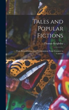 Tales and Popular Fictions - Keightley, Thomas