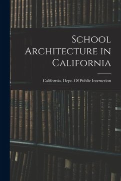 School Architecture in California