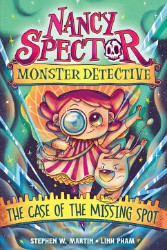 Nancy Spector, Monster Detective 1: The Case of the Missing Spot - Martin, Stephen W