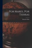 Por Mares, Por Tierras