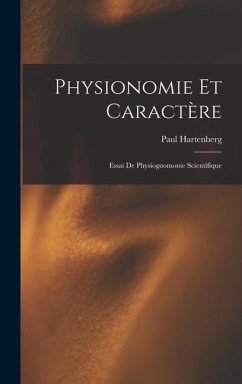 Physionomie Et Caractère - Hartenberg, Paul