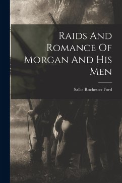 Cover Raids And Romance Of Morgan And His Men