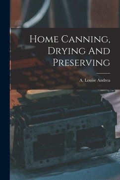 Cover Home Canning, Drying And Preserving