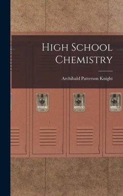 High School Chemistry - Knight, Archibald Patterson