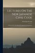 Lectures On The New Japanese Civil... - Bild 1