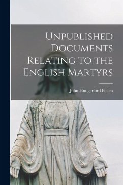 Cover Unpublished Documents Relating to the English Martyrs