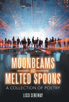Cover Moonbeams and Melted Spoons