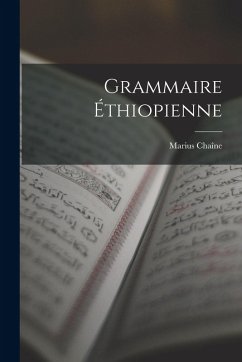 Grammaire Éthiopienne - Marius, Chaîne