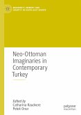 Neo-Ottoman Imaginaries in Contemporary Turkey (eBook, PDF)