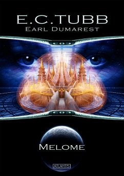 Earl Dumarest 28: Melome (eBook, ePUB) - Tubb, E. C.