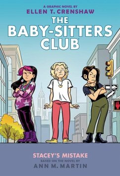 Stacey's Mistake: A Graphic Novel (the Baby-Sitters Club #14) - Martin, Ann M