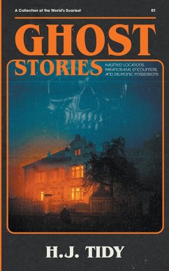 GHOST STORIES - Tidy, H. J.