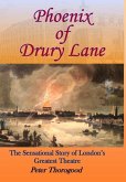 Phoenix of Drury Lane Phoenix of Drury Lane