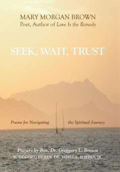 Seek, Wait, Trust - Brown, Mary Morgan