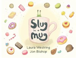 Slug in a Mug - Westring, Laura