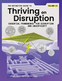 The Definitive Guide to Thriving on Disruption