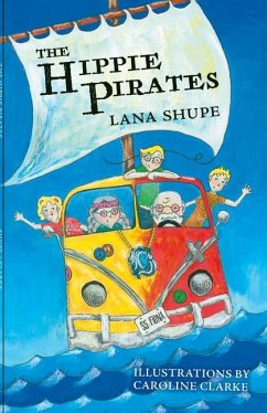 The Hippie Pirates - Shupe, Lana