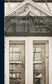 The Small Place