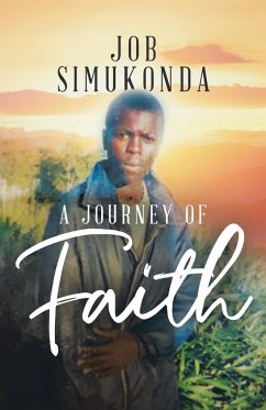 A Journey of Faith - Simukonda, Job
