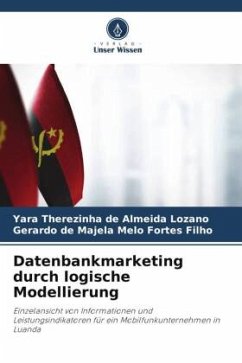Datenbankmarketing durch logische Modellierung - Lozano, Yara Therezinha de Almeida;Fortes Filho, Gerardo de Majela Melo