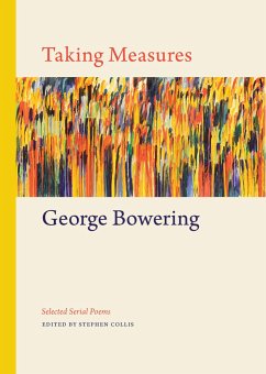 Taking Measures - Bowering, George