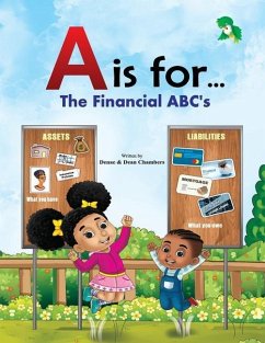 A is for...: The Financial ABC's - Chambers, Dean M.; Chambers, Denae