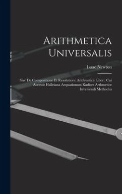 Arithmetica Universalis - Newton, Isaac