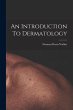 An Introduction To Dermatology - Bild 1
