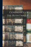Genealogy of the Rush Family