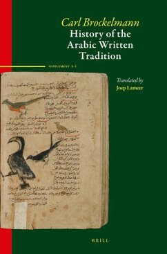 History of the Arabic Written Tradition Supplement Volume 3 - I - Brockelmann, Carl