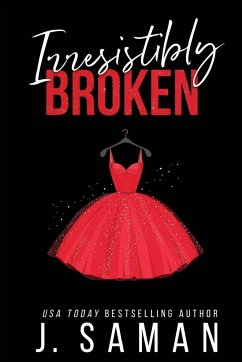 Irresistibly Broken - Saman, J.