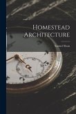 Homestead Architecture