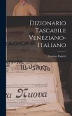 Dizionario Tascabile Veneziano-Italiano