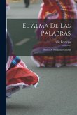 El alma de las palabras; diseño de semántica general