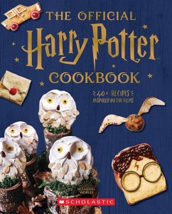 The Official Harry Potter Cookbook: 40+ Recipes Inspired by the Films - Farrow, Joanna