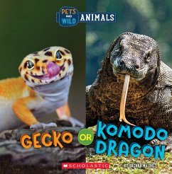 Gecko or Komodo Dragon (Wild World: Pets and Wild Animals) - Maloney, Brenna