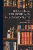 The College Curriculum in the United States