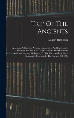 Trip Of The Ancients - Hichborn, William