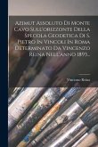 Azimut Assoluto Di Monte Cavo Sull'orizzonte Della Specola Geodetica Di S. Pietro In Vincoli In Roma Determinato Da Vincenzo Reina Nell'anno 1893...