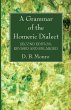 A Grammar of the Homeric Dialect,... - Bild 1