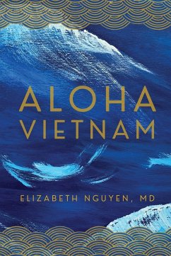 Aloha Vietnam - Nguyen, Elizabeth