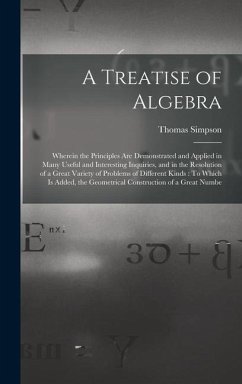 A Treatise of Algebra - Simpson, Thomas